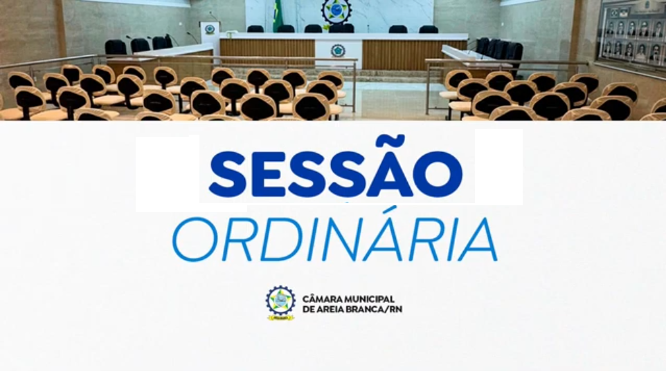 Câmara de Areia Branca pauta saúde, infraestrutura e proteção social nas sessões de maio